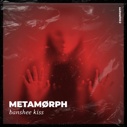 METAMØRPH - Banshee Kiss [COUPF077]