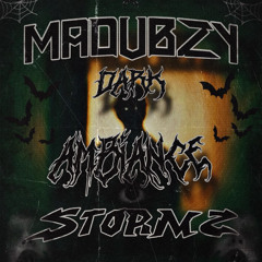 STORMZ & MADUBZY - DARK AMBIANCE (FREE DOWNLOAD)