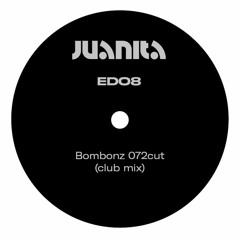 EDO8 - Bombonz 072cut (club mix)