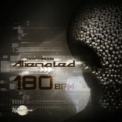 Dark Trichome - ALIENATED 180 BPM (orginal mix)