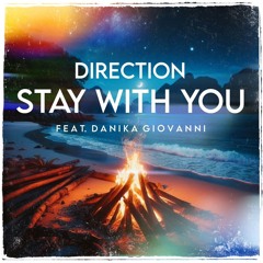 Stay With You Feat. Danika Giovanni