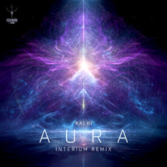 Kalki - Aura (Interium remix)  sample - out soon -