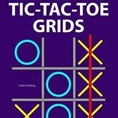 ✔Epub⚡️ 1200 Tic-Tac-Toe Grids