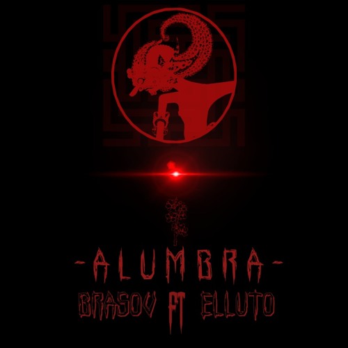 Brasov ft Elluto - ALUMBRA