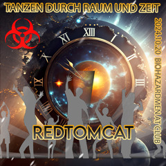 2024.10.19  Tanzen durch Raum und Zeit (Live Mitschnitt-BIOHAZARDMEN)