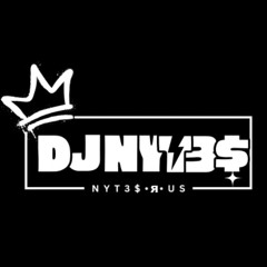 I JUST WANNA PARTY BY DJ NYT3$
