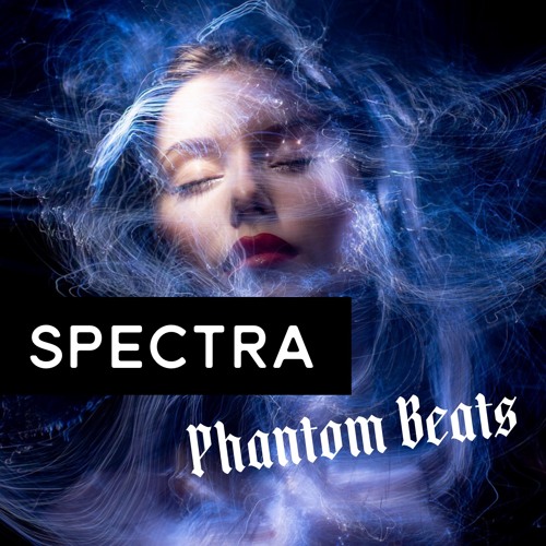 Spectra Phantom Beats - Intro