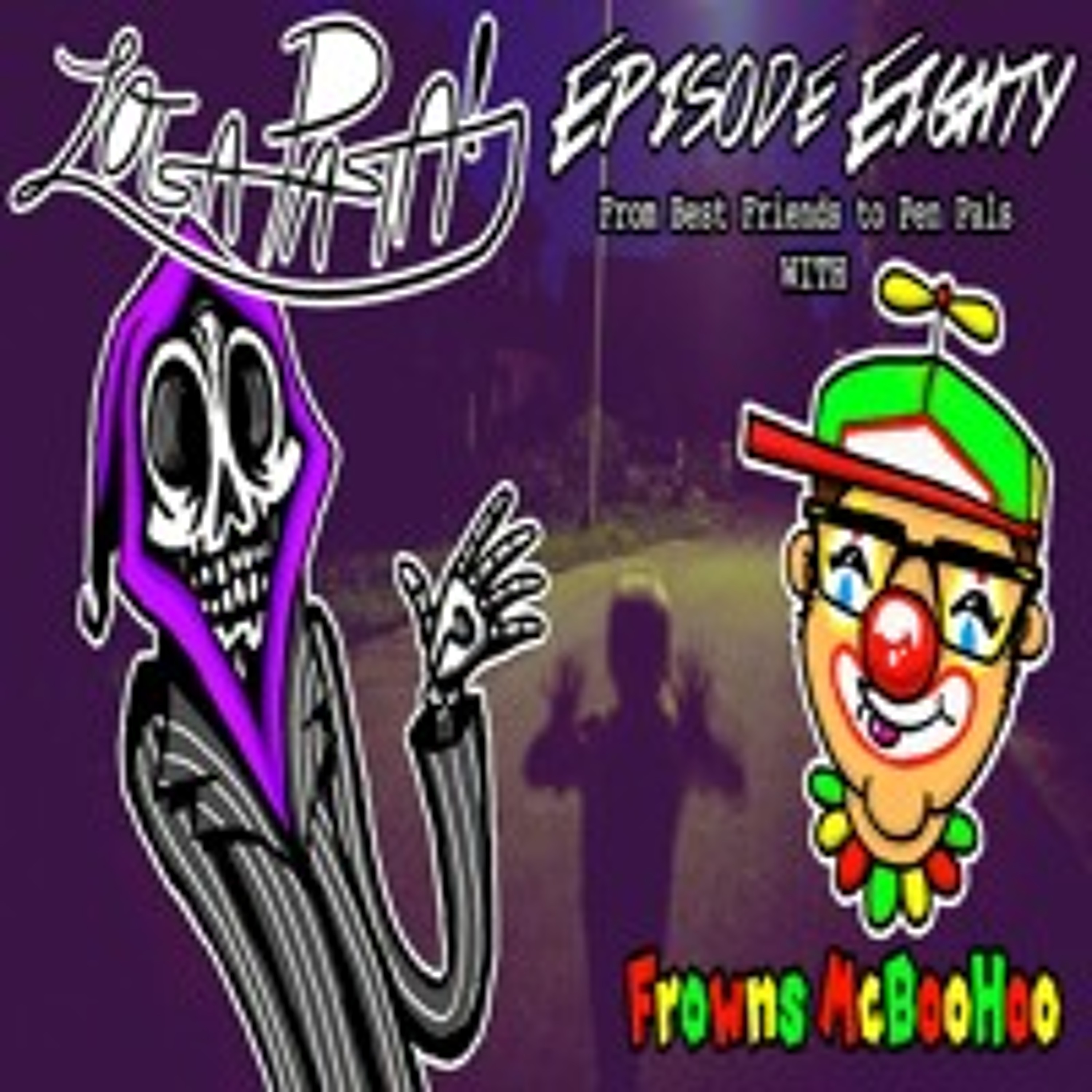 Episode Eighty: From Best Friends To Pen Pals episode artwork