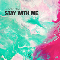 Stay With Me