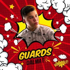 Dalmat - Guards