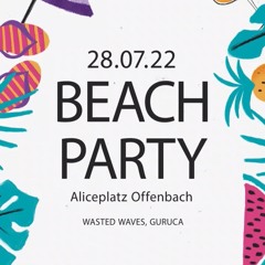 Wasted Waves b2b Guruca @ ISOLA City Beach Club Offenbach (120 -126 Bpm)