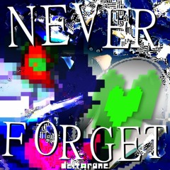 NEVER FORGETTING | 063