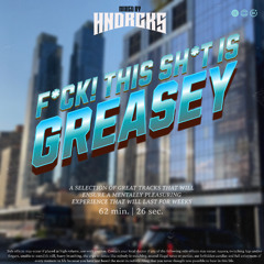 F*CK! THIS SH*T IS GREASEY VOL 2