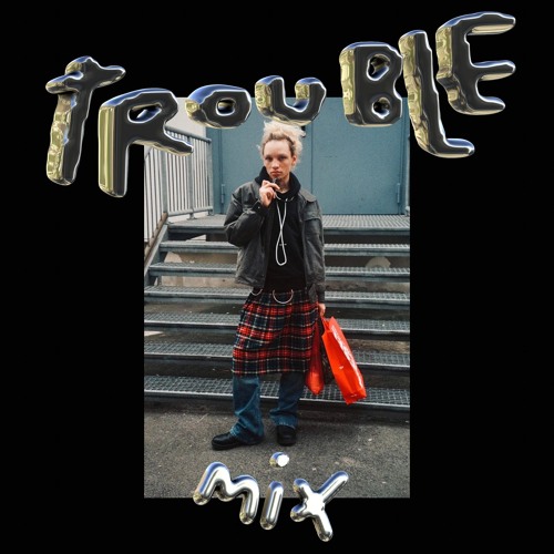 Trouble Mix #10 RUDE