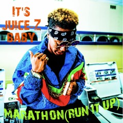 Marathon (Run it Up) [Explicit]