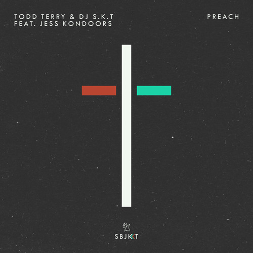 Preach (feat. Jess Kondoors)