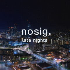 Late Nights