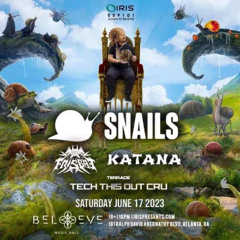 june 17th snails show (katana set live )