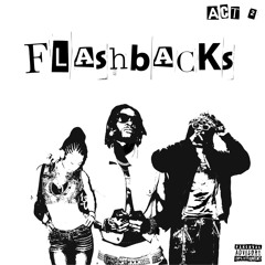 Flashbacks feat. Kenarri & Velcroes (prod. Sineyeban)