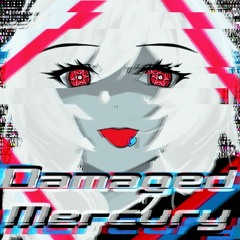 Damaged Mercury