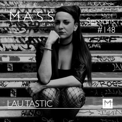 MASS Sessions #148 | Lau.tastic