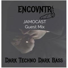 jamocast 043: ENCOVNTR