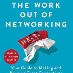 Download pdf Taking the Work Out of Networking: An Introvert's Guide to Making Connections That Coun