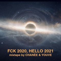 CHANÉE & YOUVE - FCK 2020, HELLO 2021