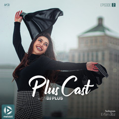 PlusCast Episode2