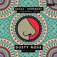 Sovax - Somebody (Original Mix)
