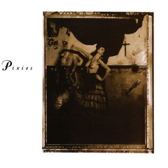 Surfer Rosa FULL ALBUM PIXIES