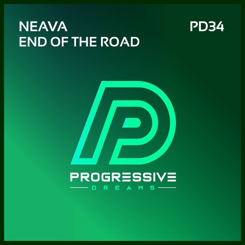 Neava - End Of The Road (Original Mix) [Progressive Dreams]