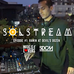 SOLstream #1: Ramin at Devil's Dozen [SDCM.com]