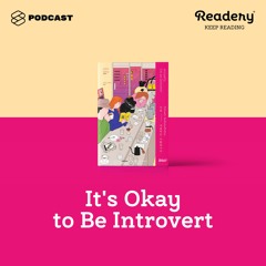Readery EP.88 It’s Okay to Be Introvert