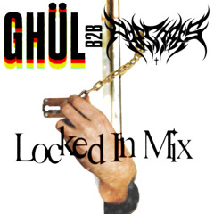 GHÜL VS AYECHRIS: LOCKED IN