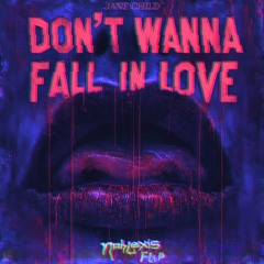 Jane Child - Don't Wanna Fall in Love (NAHLEXIS FLIP) (FREE DL)
