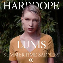 Lana Del Rey - Summertime Sadness (Harddope & Lunis Cover)