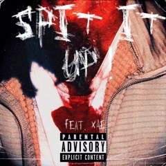 Spit It Up (feat. XAE) Prod. Antone
