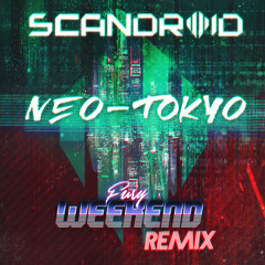 Neo-Tokyo (Fury Weekend Remix) (Instrumental)