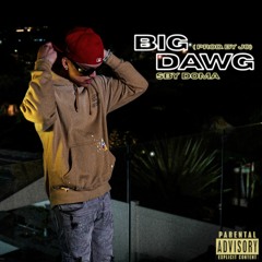 Big Dawg (Prod. By Jc)