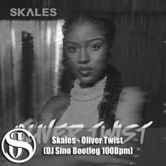 Skales - Oliver Twist (DJ Sino Bootleg 100Bpm)