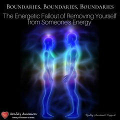 The Energetic Fallout Of Removing Yourself From Someone's Energy
