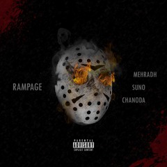 Rampage (Prod. By MehraDh)