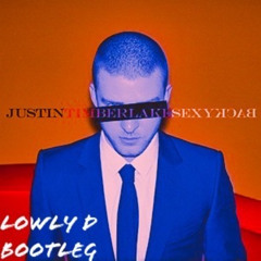 SexyBack - Justin Timberlake (Lowly D Bootleg)