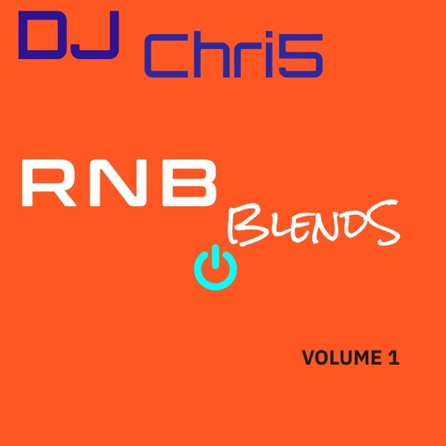 RnB Blends Volume 1