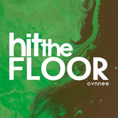 Hit The Floor