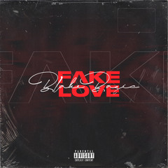 FAKE LOVE (Prod. Cadence)