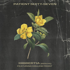 Hibbertia (Reduxe) [feat. Hollow Front]