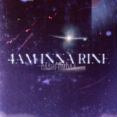 4am N Da Rine