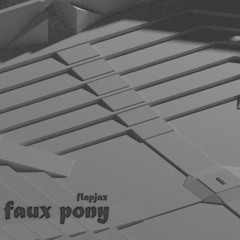 Faux Pony